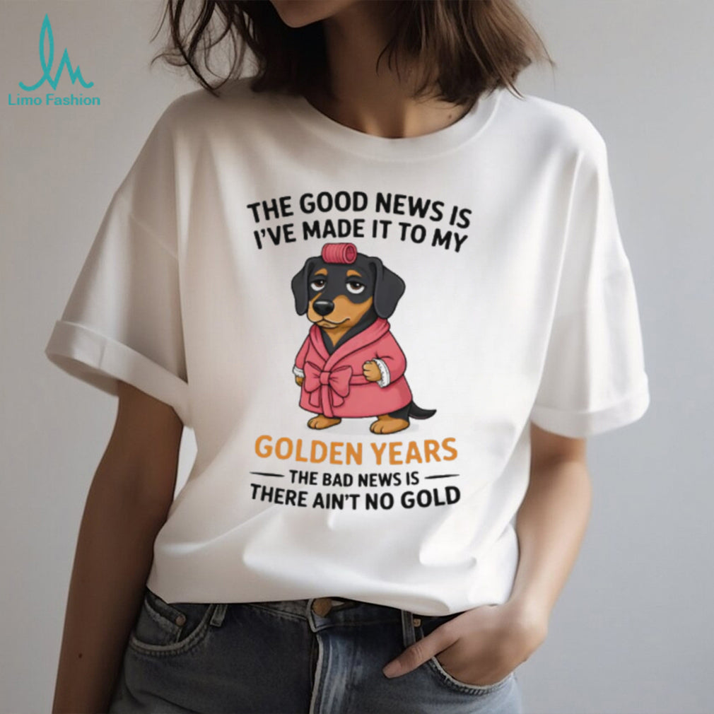 Grumpy Dachshund Golden Years T Shirt Funny Retired Wiener Dog in Robe Apparel