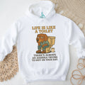 Grumpy Dachshund Toilet Humor T Shirt Life Is Like A Toilet
