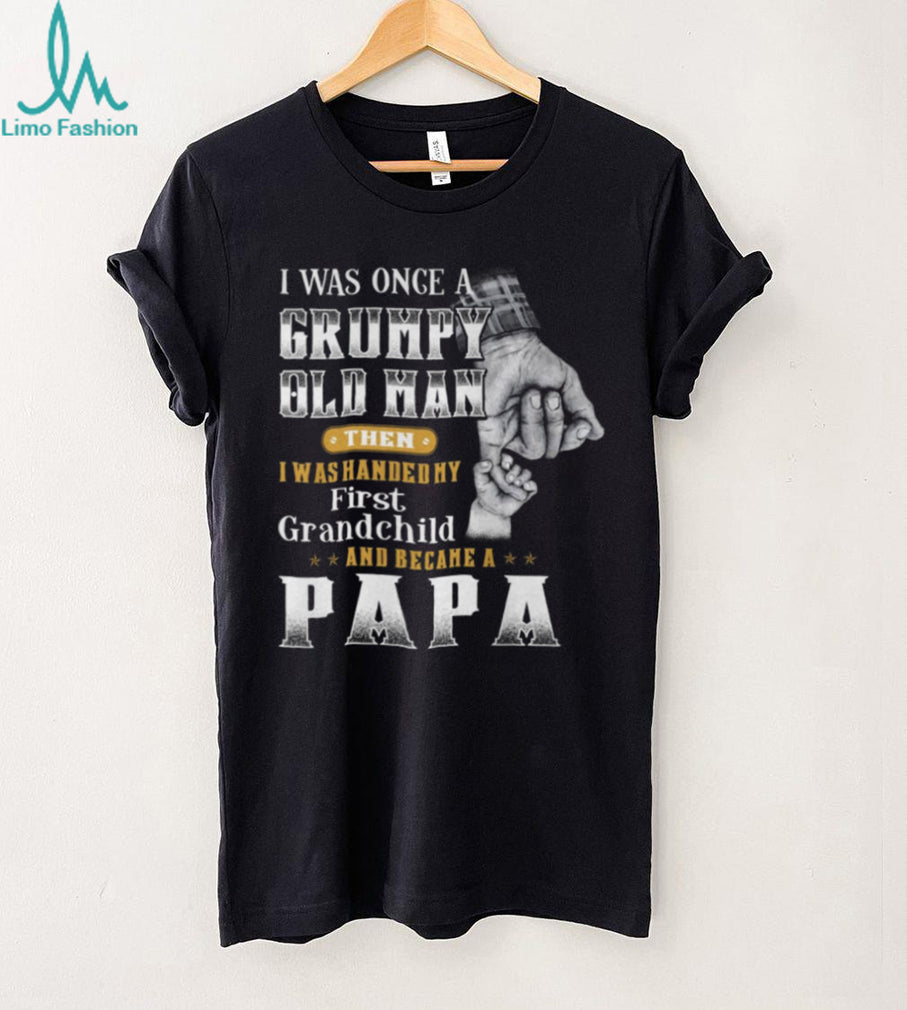 Grumpy Old Man Became A Papa First Grandchild Father’s Day Vintage T shirt