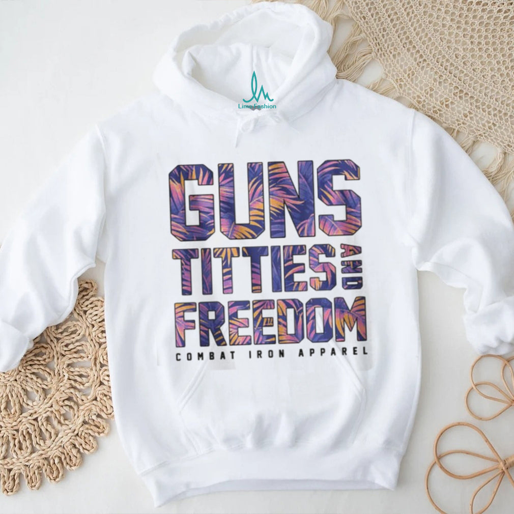 Guns Titties and Freedom Floral Tropical Print Patriotic Shirt
