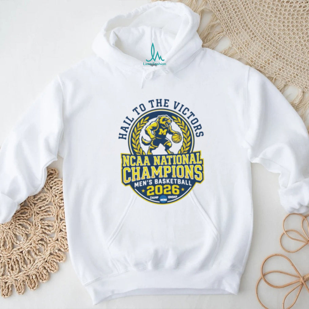 Hail To The Victors Michigan NCAA Men’s Basketball 2026 Champions T Shirt