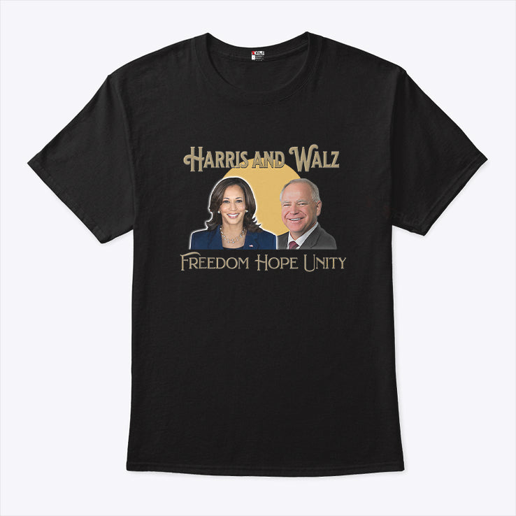 Harris And Walz Freedom Hope Unity T Shirt