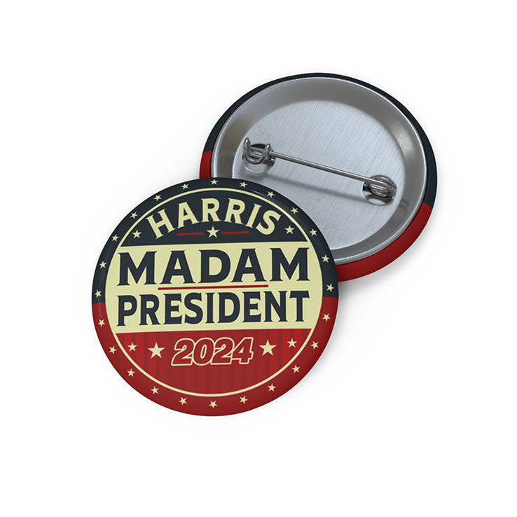 Harris Madam President 2024 Custom Pin Button