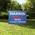 Harris Walz 2024 Choose Freedom Yard Sign