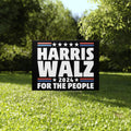 Harris Walz 2024 For The People Yard Sign