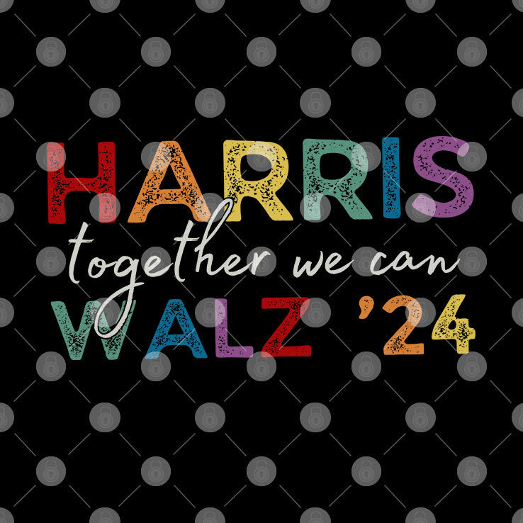 Harris Walz ’24 Together We Can T Shirt