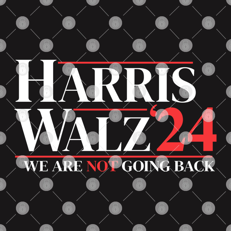 Harris Walz 24 We Are Not Going Back T Shirt
