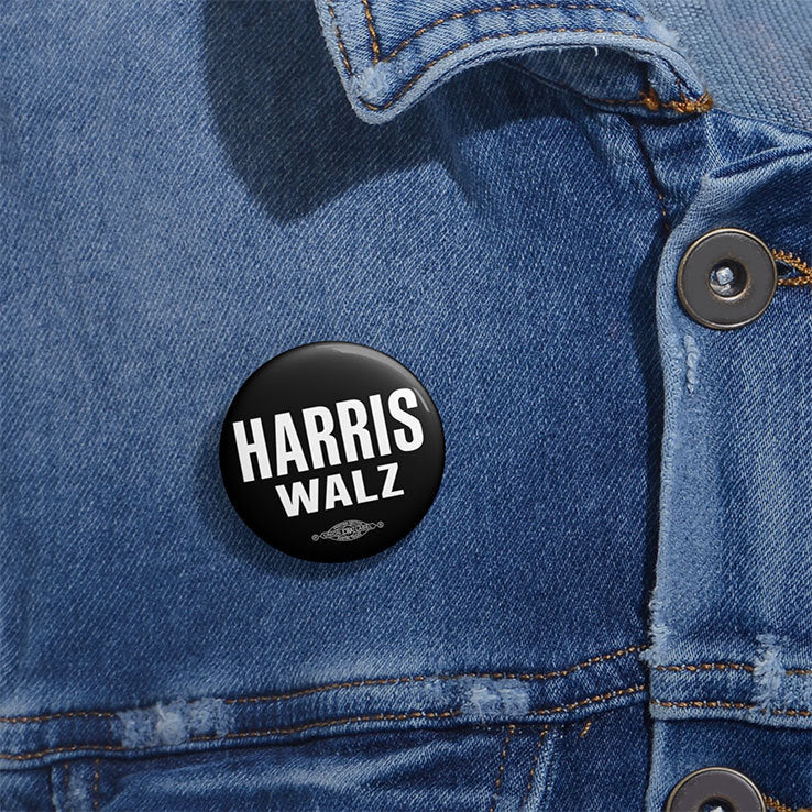 Harris Walz 2024 Custom Pin Button