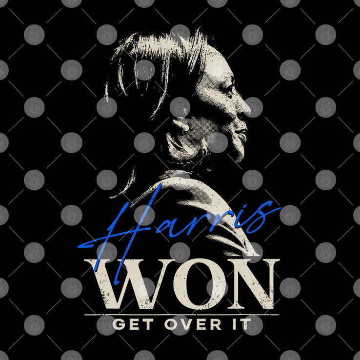 Harris Won Get Over It T Shirt