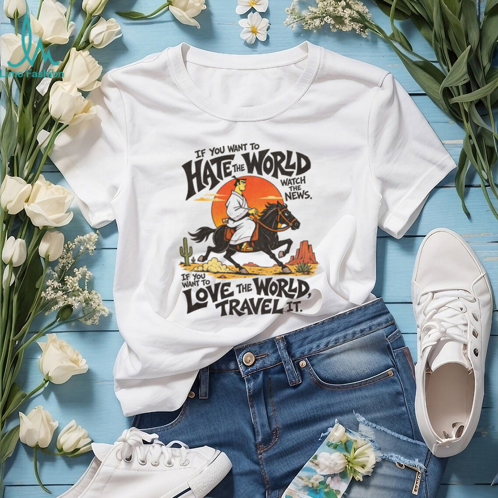 Hate The World Travel The Globe Samurai Motivation T Shirt