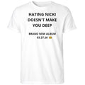Hating Nicki Doesn’t Make You Deep New Album 3 27 26 Shirt