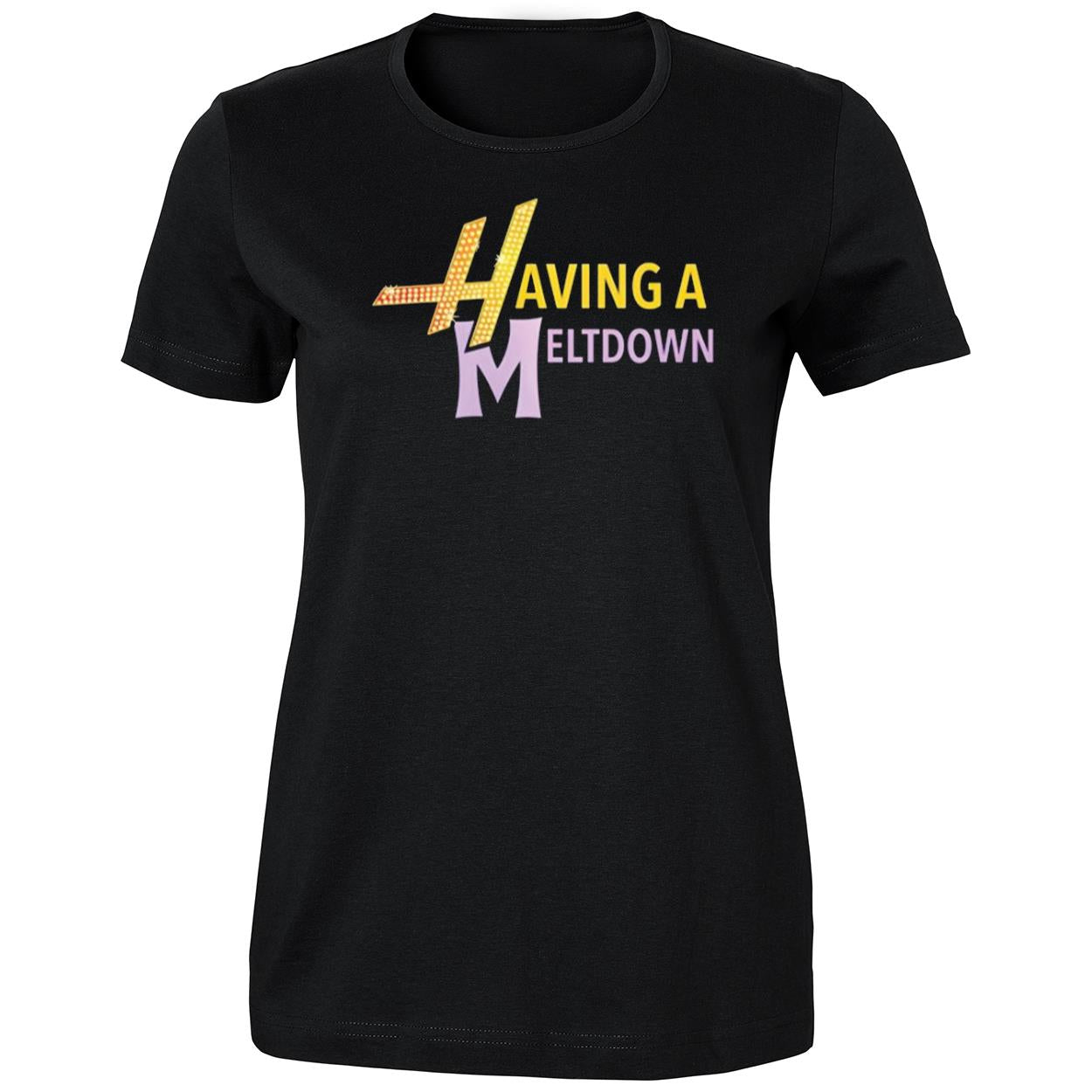 Having A Meltdown Shirt