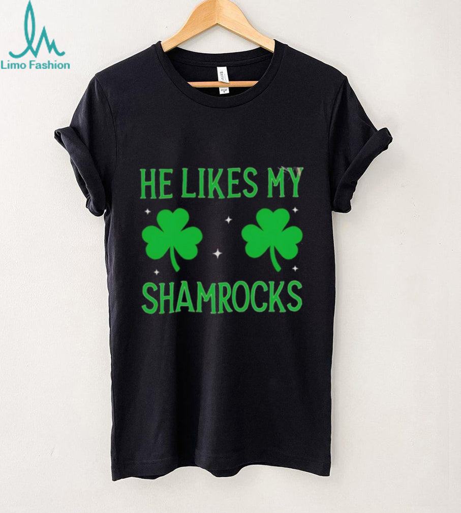 He Likes My Shamrocks St. Patrick’s Day Couples Graphic T shirt