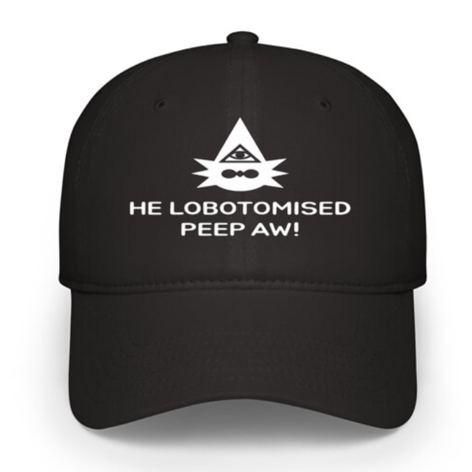 He Lobotomised Peepaw Hat