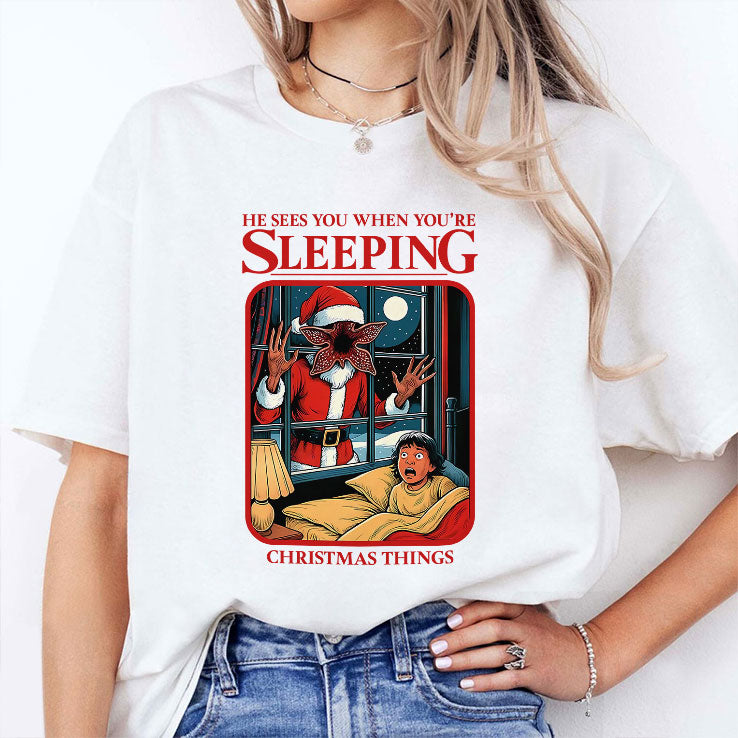 He Sees You When You’re Sleeping Christmas Things T Shirt