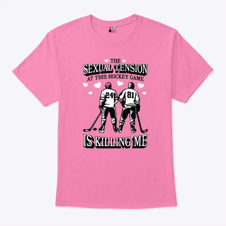 Heated Rivalry The Sexual Tension At This Hockey Game Is Killing Me Shirt