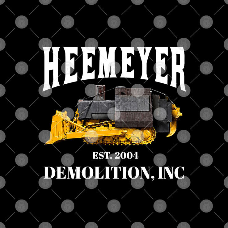 Heemeyer Demolition Inc Est 2004 Sometimes Reasonable Men Must Do Unreasonable Things T Shirt