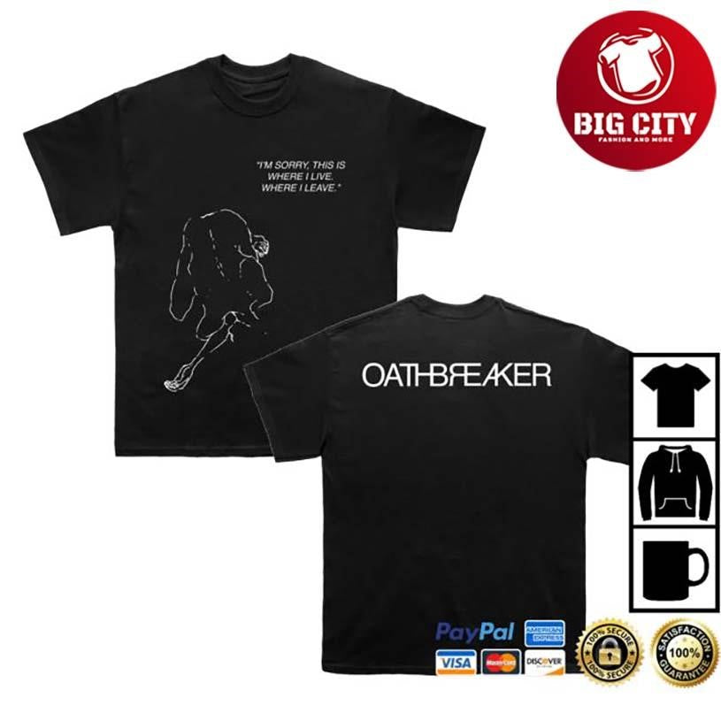 Heimlich Manoeuvre Oathbreaker I’m Sorry Two Sided Shirt