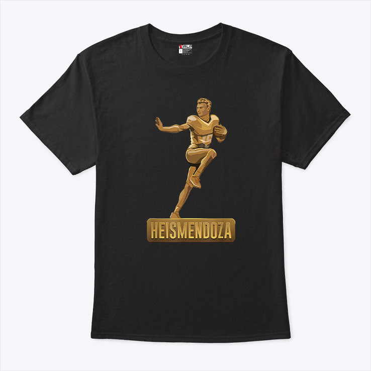 Heismendoza Fernando Mendoza Heisman Trophy T Shirt