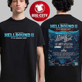Hellbound II Festival Full Lineup In Australia Heavy Metal Cruise On Board Carnival Splendor Two Sided Shirt