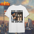 Here Comes The Airplane 9 11 Shirt
