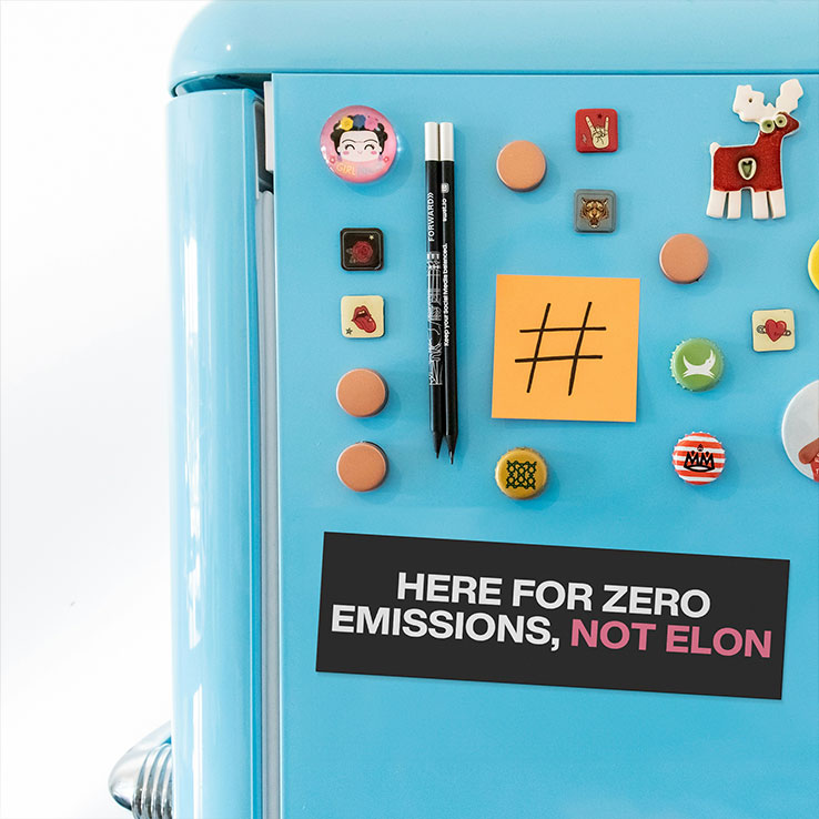 Here For Zero Emissions Not Elon Car Magnet