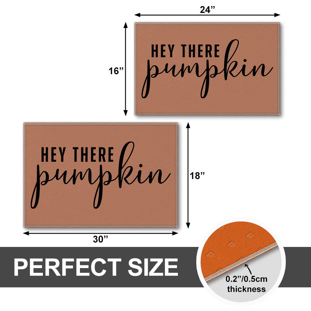 Hey There Pumpkin Doormat