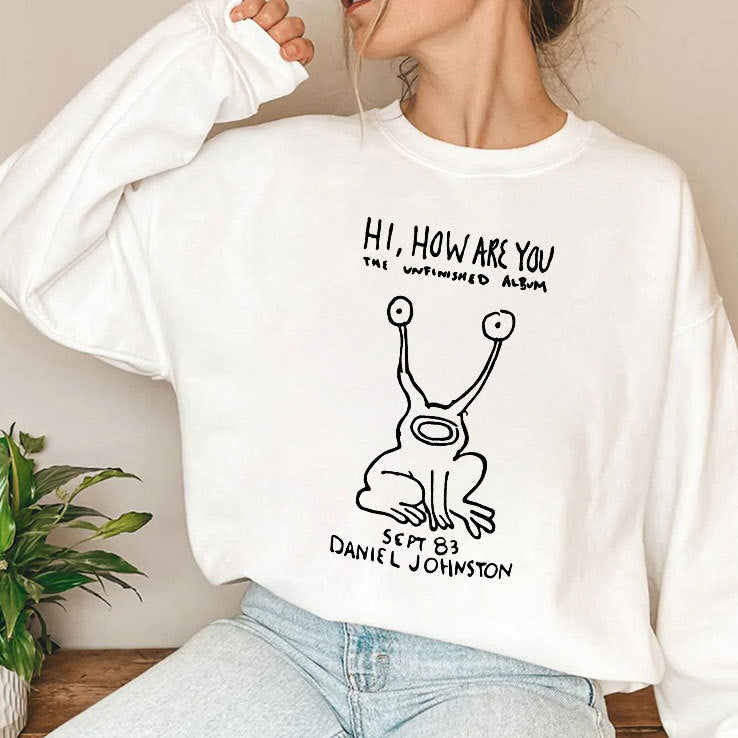 Hi How Are You The Unfinished Album Sept 83 Daniel Johnston Shirt