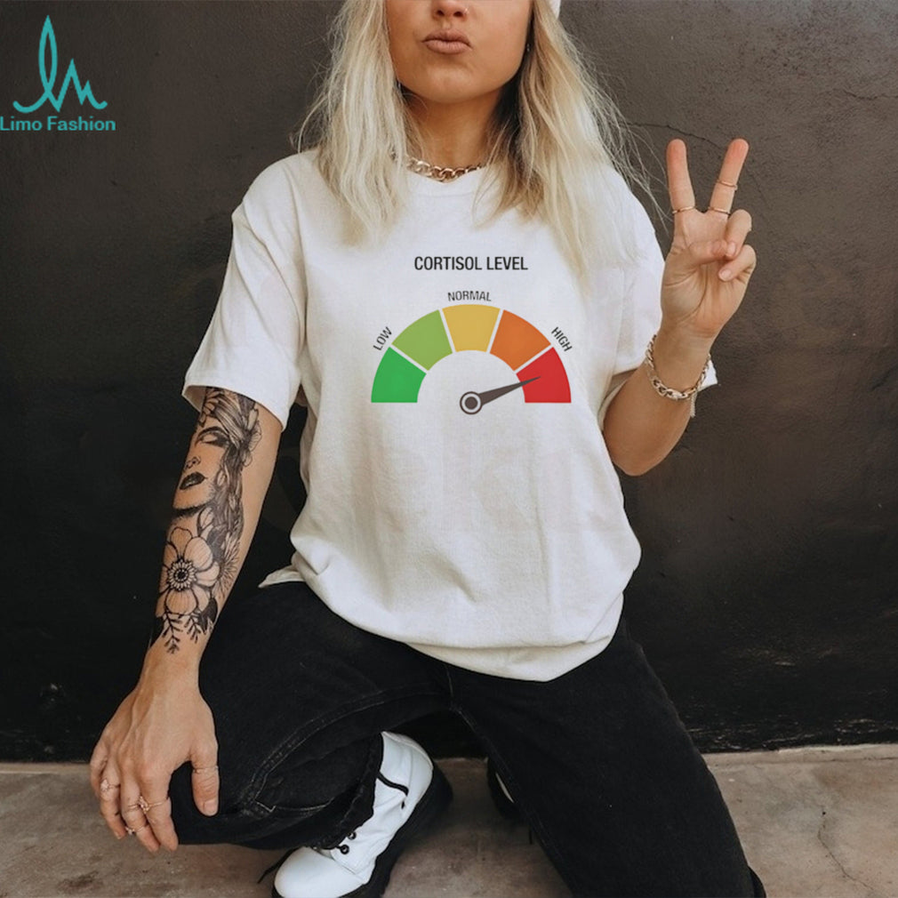 High Cortisol Level Stress Meter Funny Anxiety Graphic T Shirt
