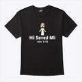 Hii Saved Mii John 3:16 Shirt