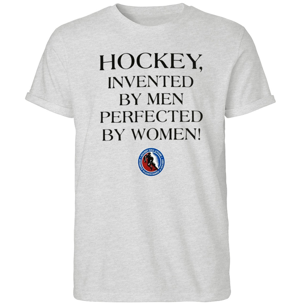 Hockey Invented By Men Perfected By Women Shirt