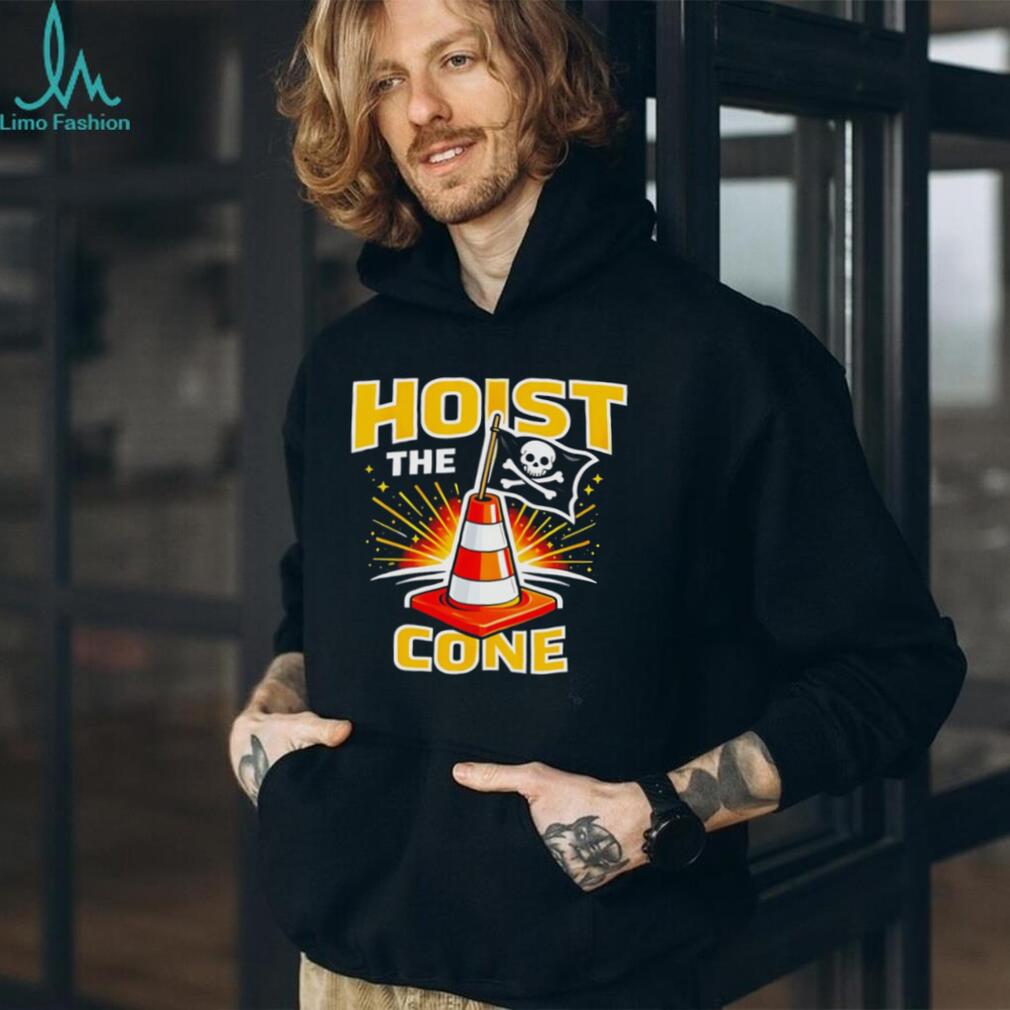 Hoist The Cone Pirate Flag and Traffic Cone Celebration T Shirt