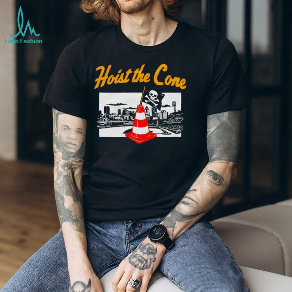 Hoist The Cone Pittsburgh Pirates Baseball Fan City Skyline T Shirt