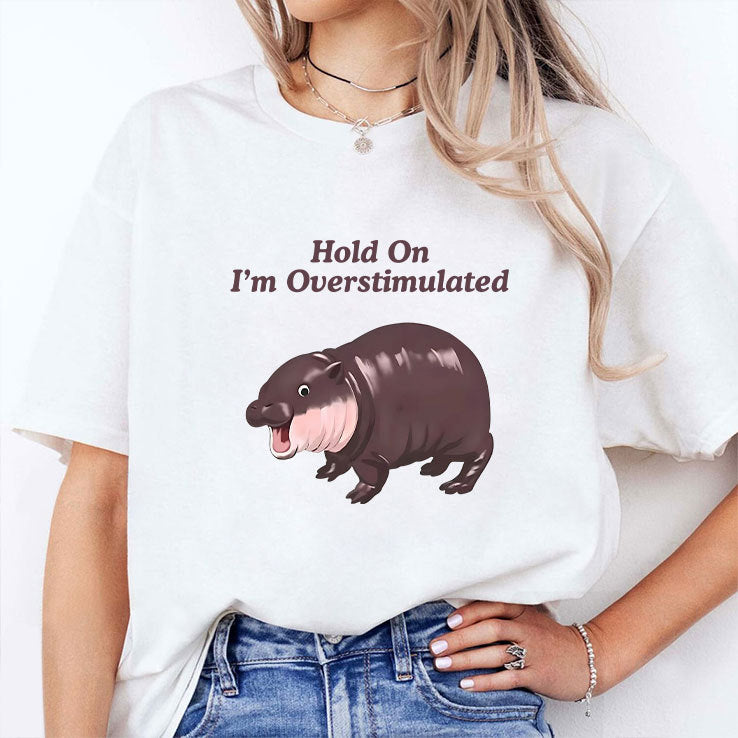 Hold On Partner I’m Overstimulated Moo Deng Shirt