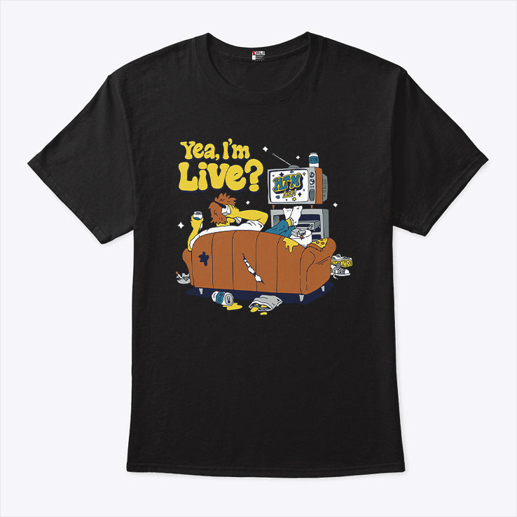Hold The Mayo Yea I’m Live T Shirt