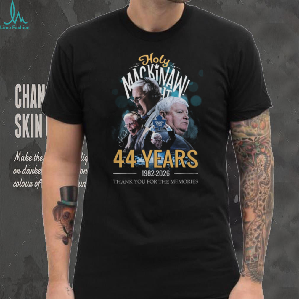 Holy Mackinaw Joe Bowen 44 Years Toronto Maple Leafs Tribute T Shirt