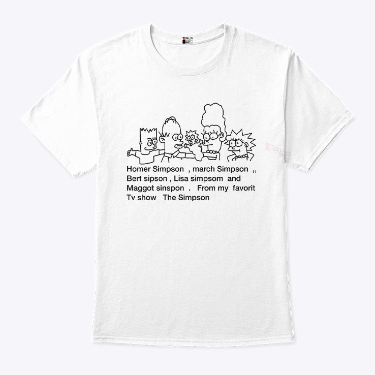 Homer Simpson March Simpson Bert Sipson Lisa Simpsom And Maggot Sinpson Shirt