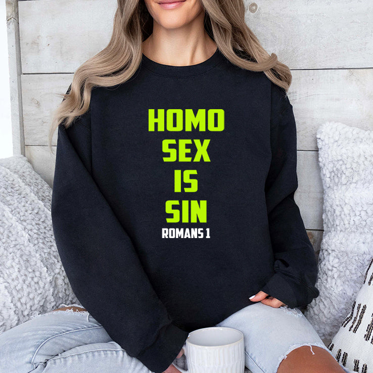 Homo Sex Is Sin Romans 1 Shirt