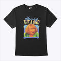 Honey The Land Sylvia Browne Shirt