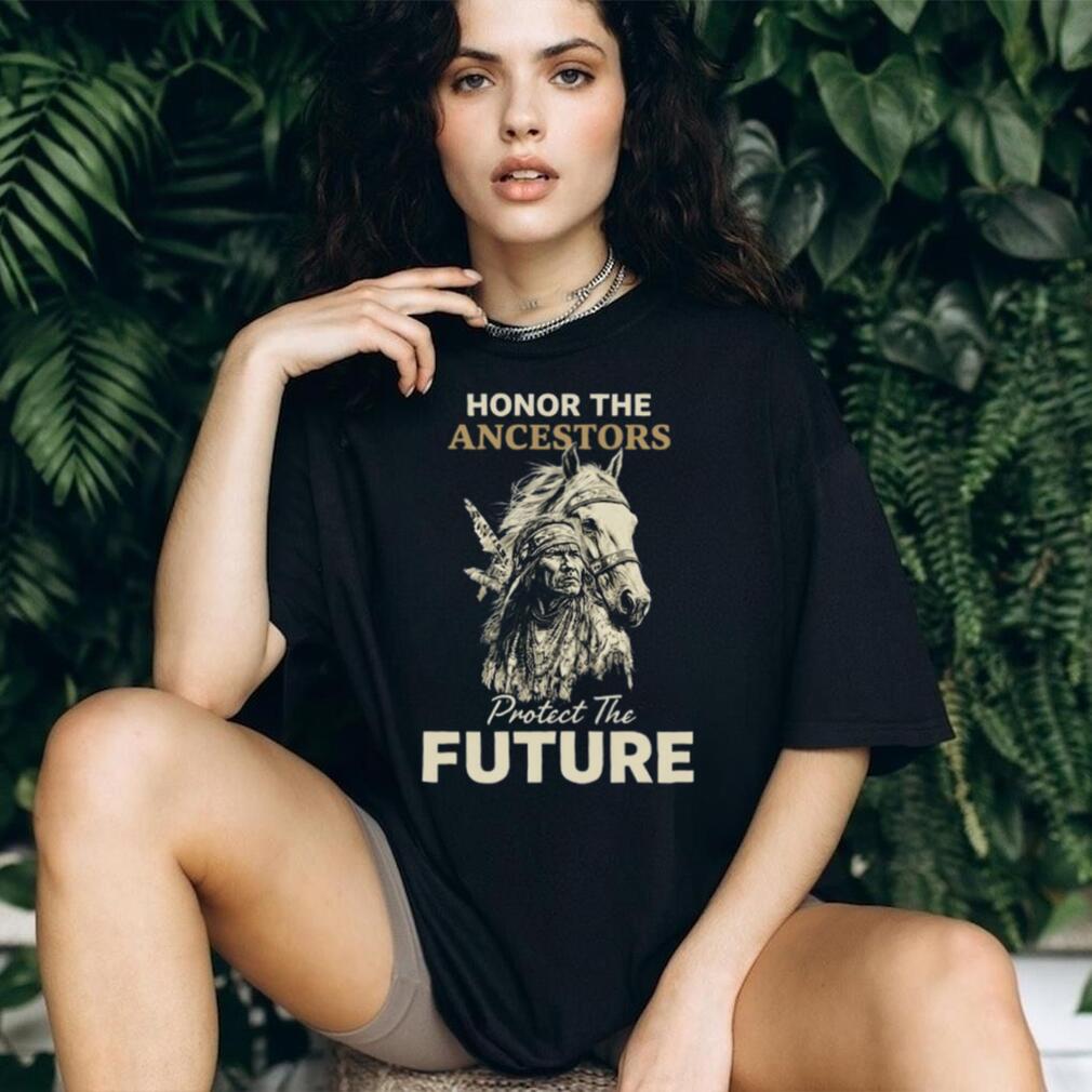 Honor The Ancestors Protect The Future Native Warrior & Horse T Shirt
