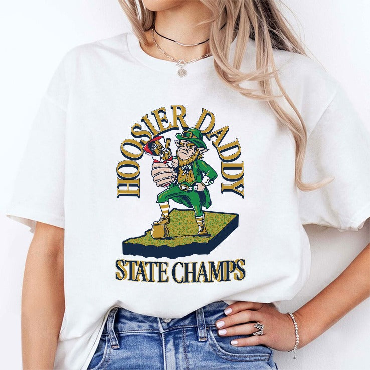 Notre Dame Fighting Irish Hoosier Daddy State Champs T Shirt