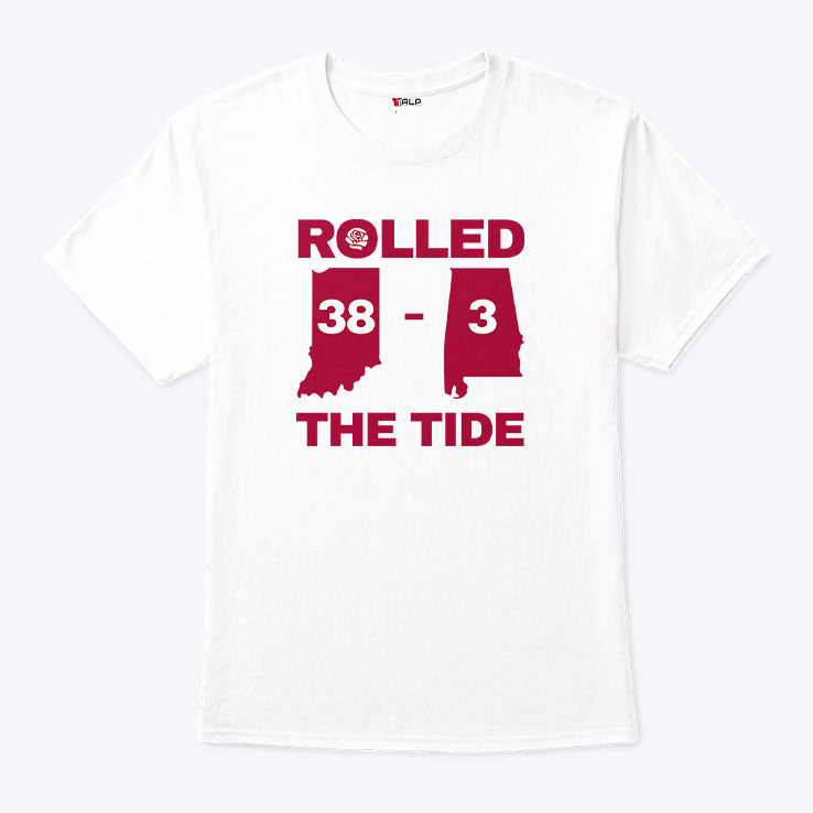Rolled The Tide 38–3 Alabama Football Victory T Shirt
