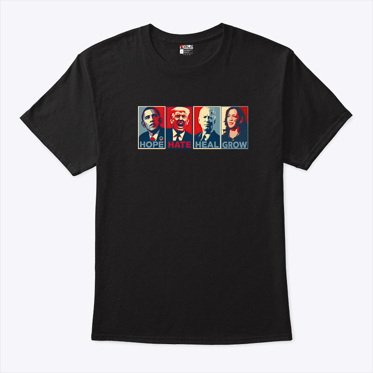 Hope Hate Heal Grow Harris 2024 Shirt