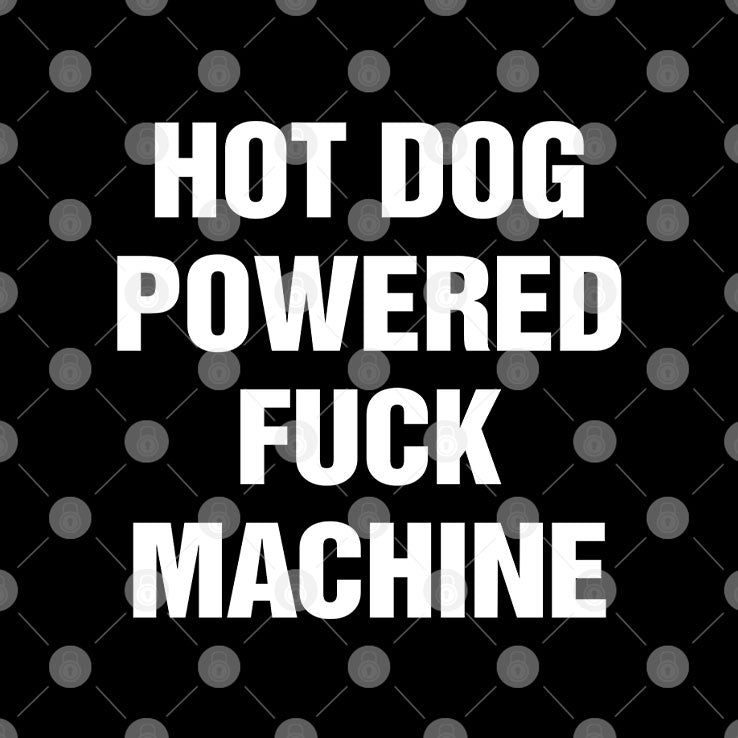 Dog Powered Fuck Machine Shirt