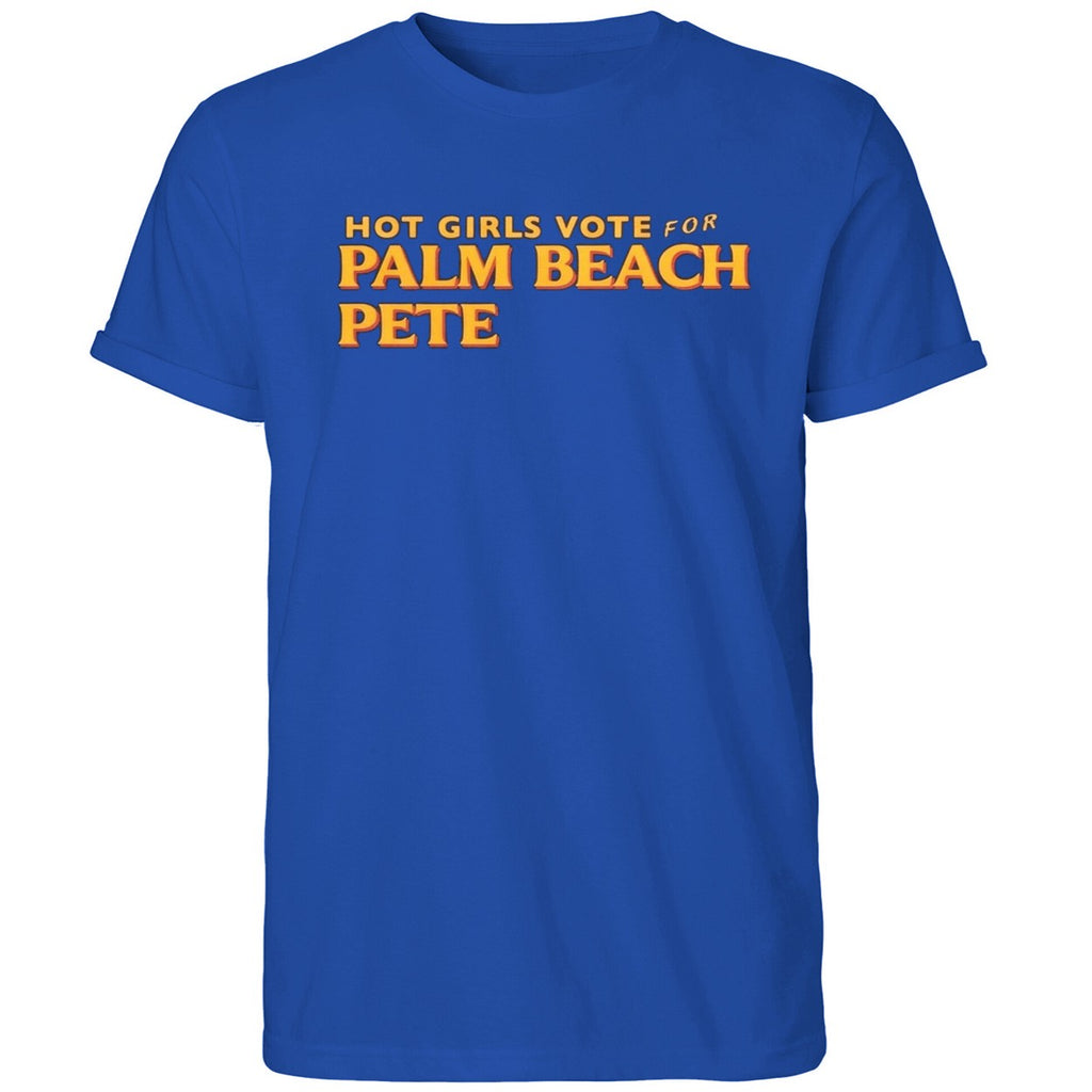 Girls Vote For Palm Beach Pete Shirt