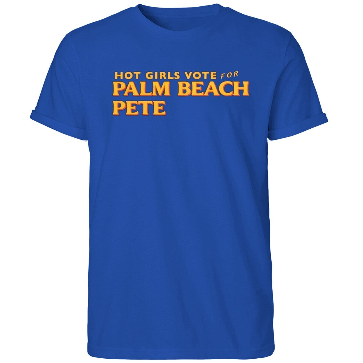 Girls Vote For Palm Beach Pete Shirt