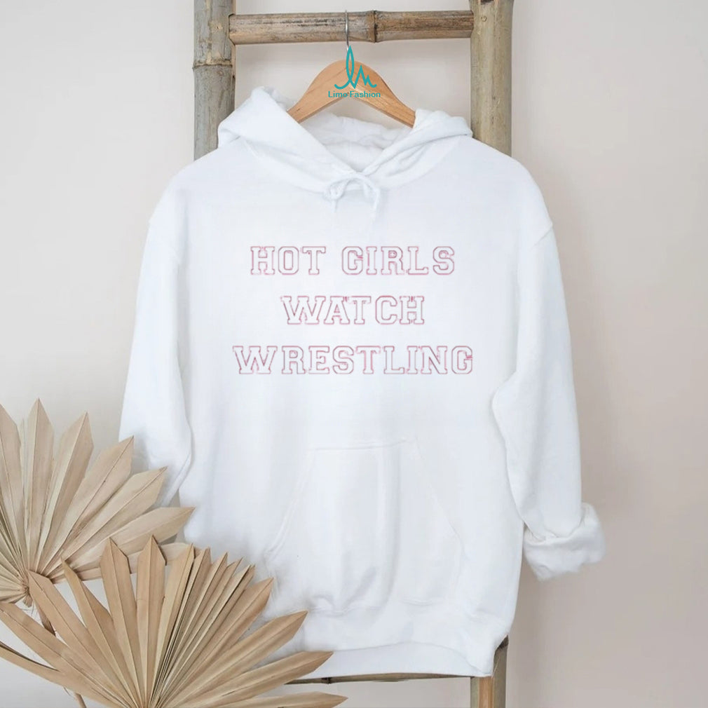 girls watch wrestling simple text shirt