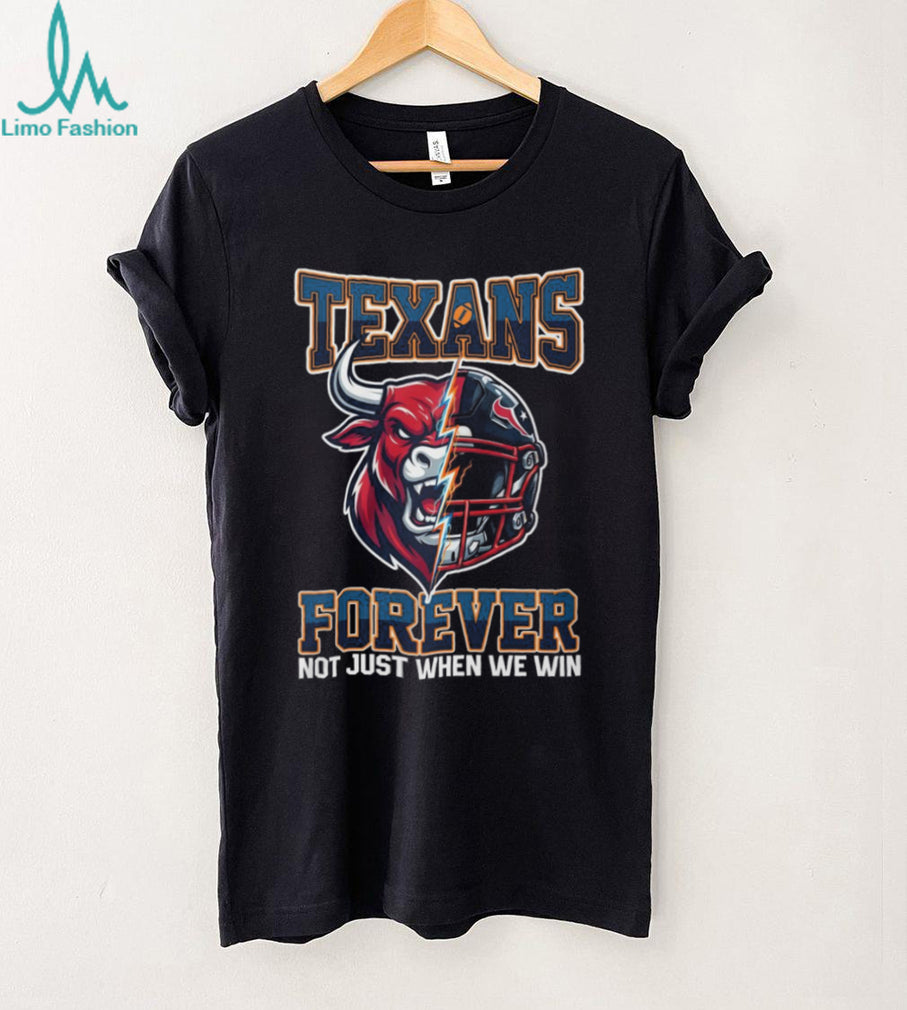 Houston Texans Forever Not Just When We Win Bull Mascot Split Helmet T Shirt