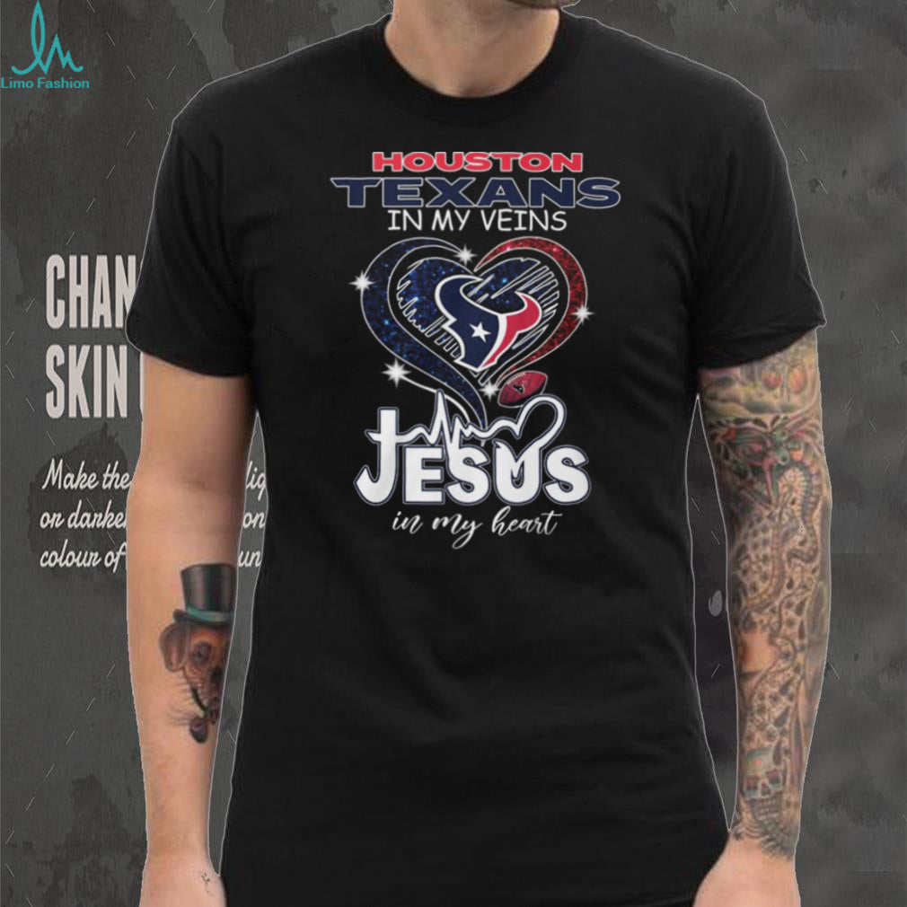 Houston Texans In My Veins Jesus In My Heart Football Faith T Shirt