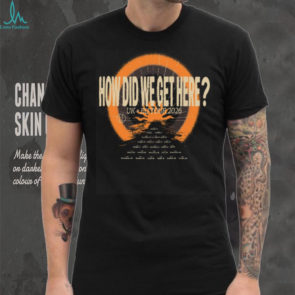 How Did We Get Here UK EU Tour 2026 Crewneck Vintage Aesthetic Concert T Shirt